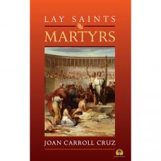 Lay Saints: Martyrs